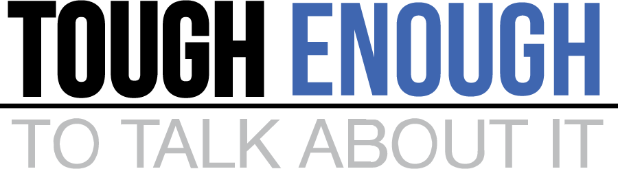 Tough Enough To Talk About It program logo