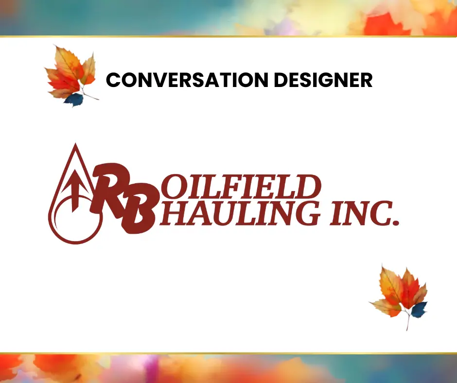 RB Oilfield, Conversation Designer